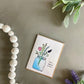 You Grow Gurl | Greeting Card
