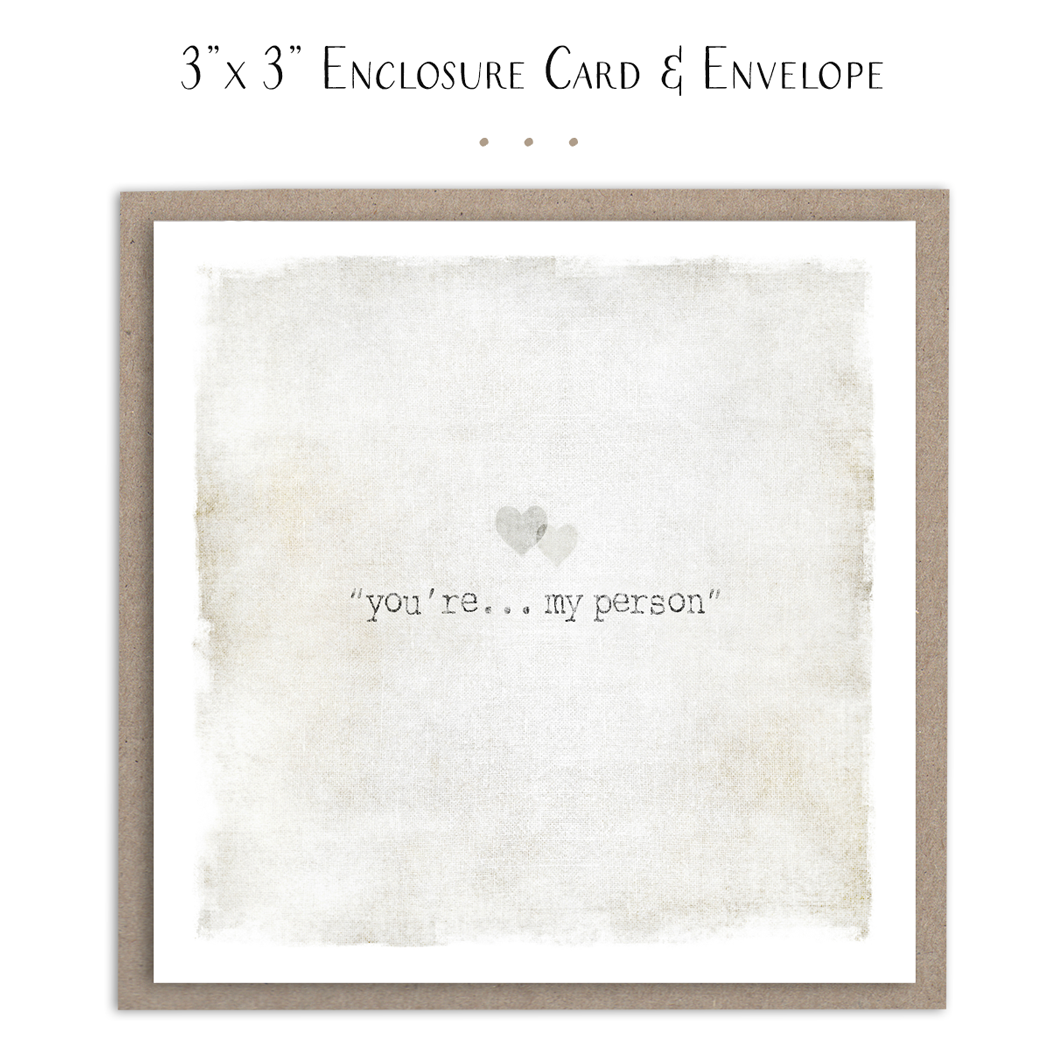 You're My Person - Mini Card