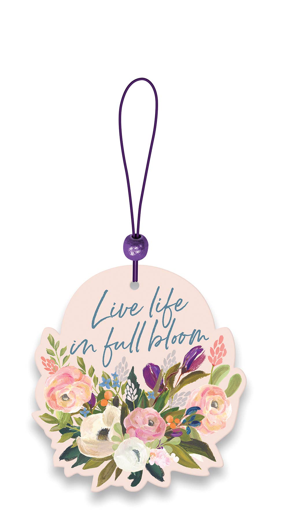 Live Life in Full Bloom Car Air Freshener