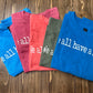 We all have a story - Short Sleeve Tee
