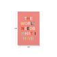 "The World Needs What I Have" Classic Layflat Notebook