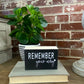 Remember Your Why Black Sign