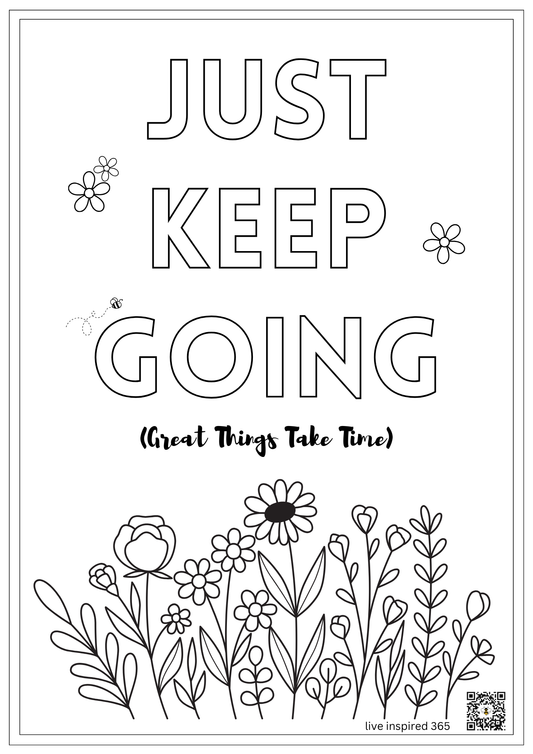 Just Keep Going-Coloring Page
