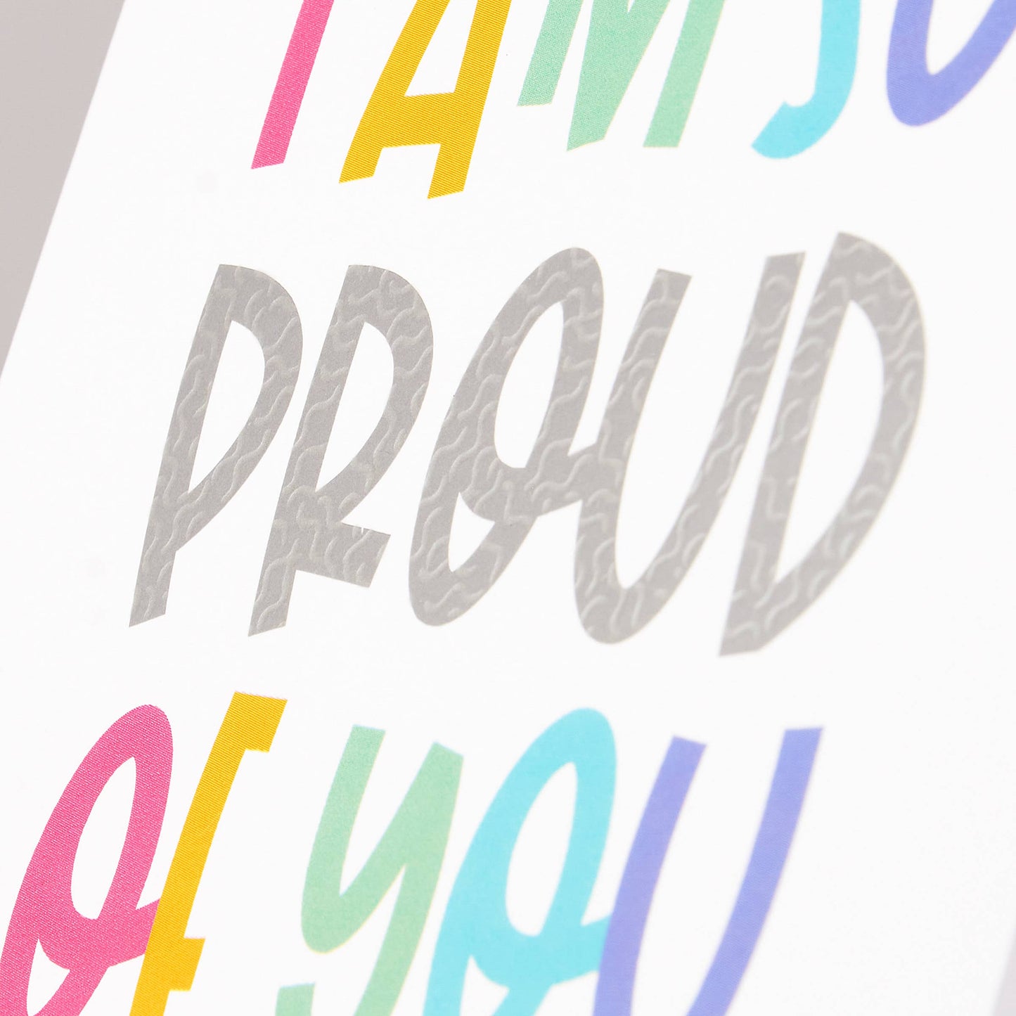 "Proud Of You" Greeting Card