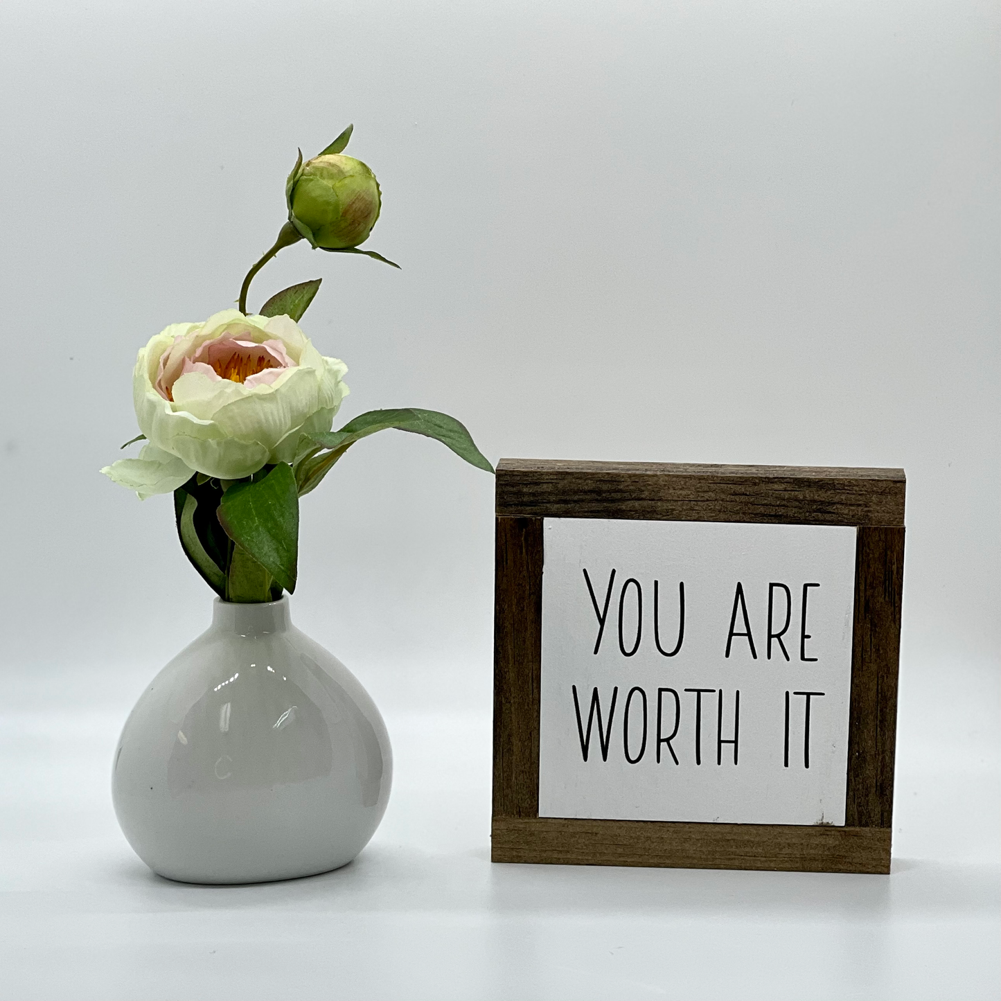 You Are Worth It
