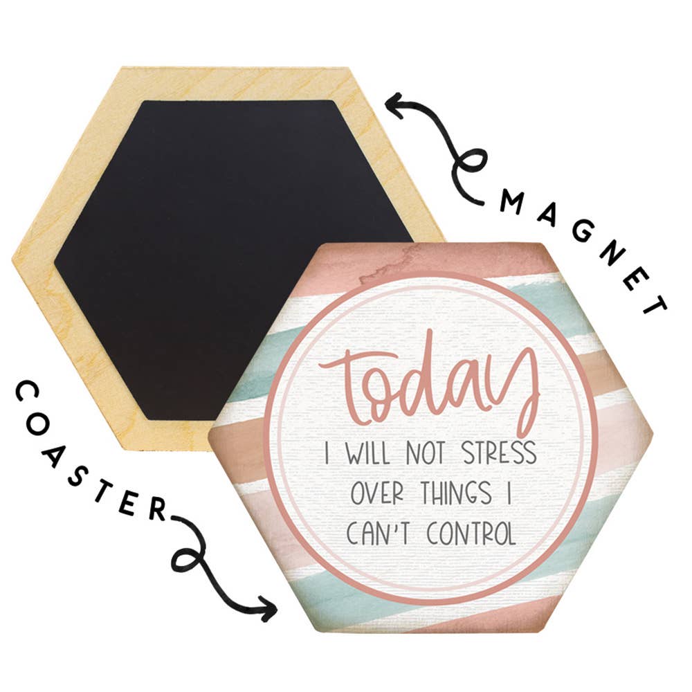 Today I will not... - Honeycomb Coasters