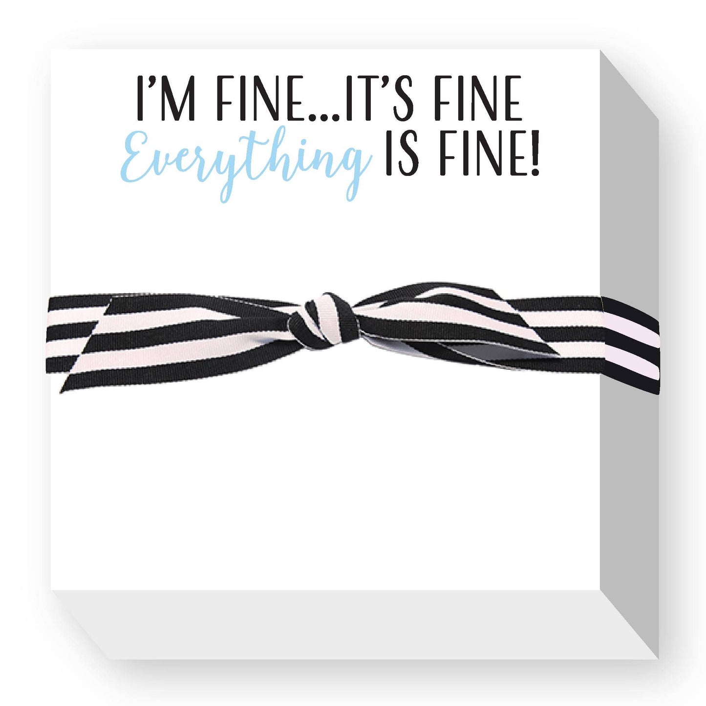 I'M FINE CHUBBIE NOTEPAD