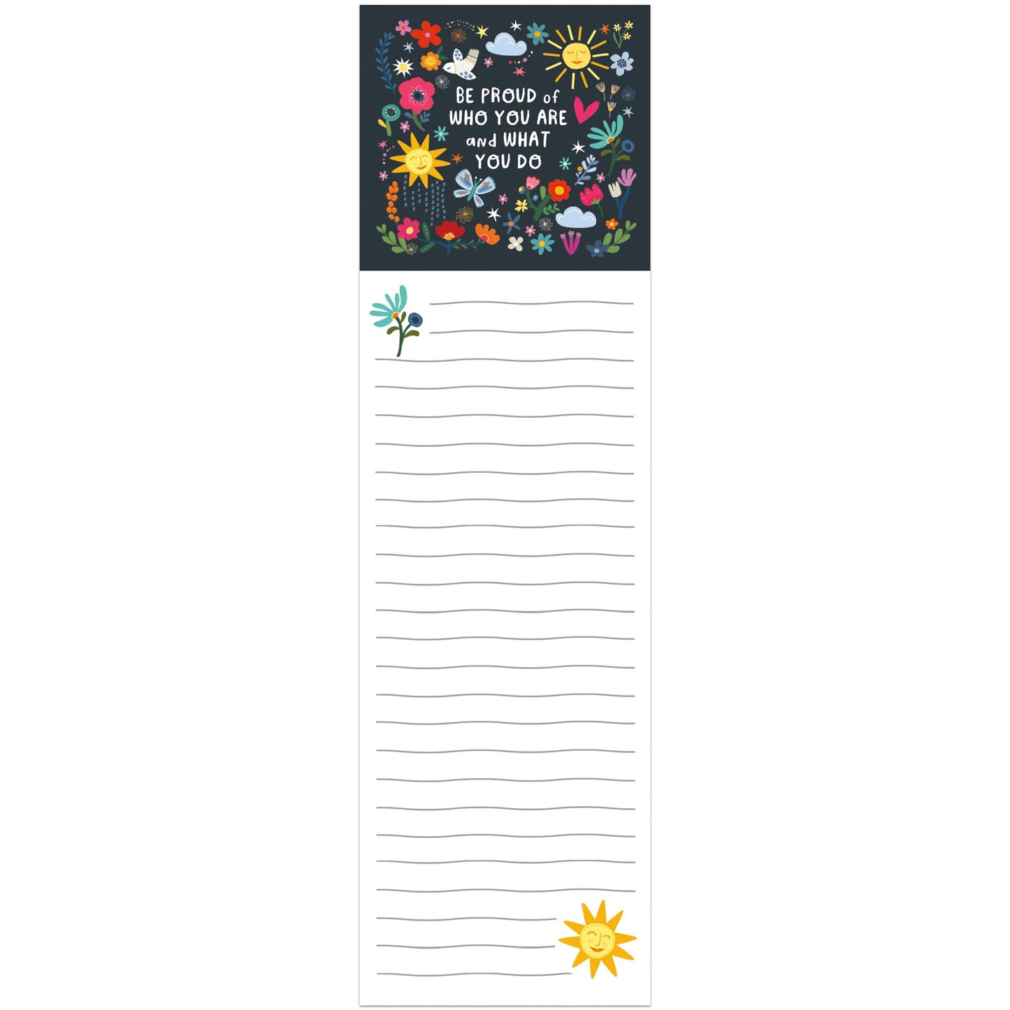 "Be Proud Of Who You Are" List Pad