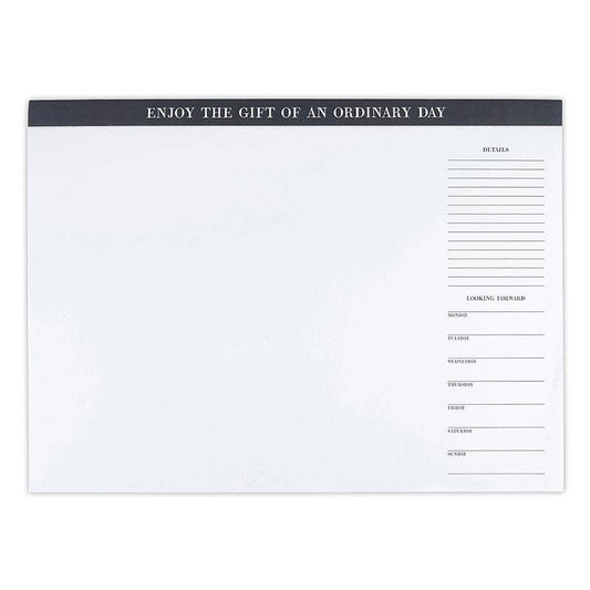 "Enjoy the gift of an ordinary day" - Deskpad