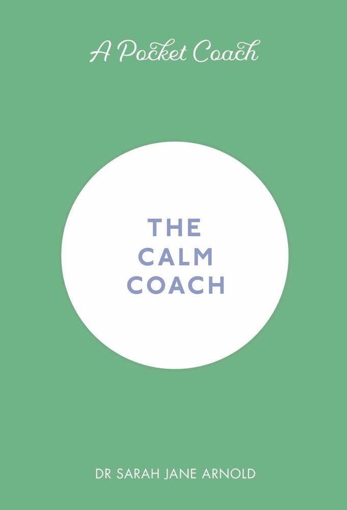 A Pocket Coach : The Calm Coach