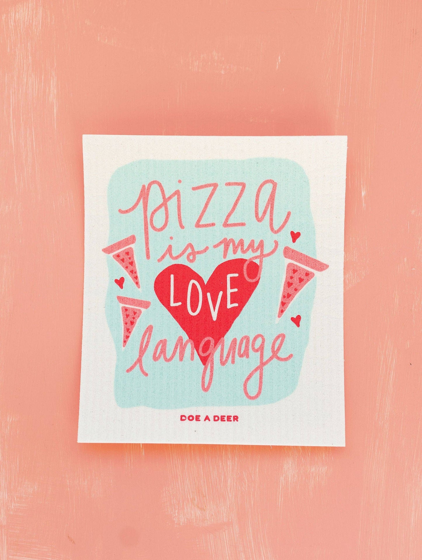 Pizza is My Love Language | Swedish Dishcloth