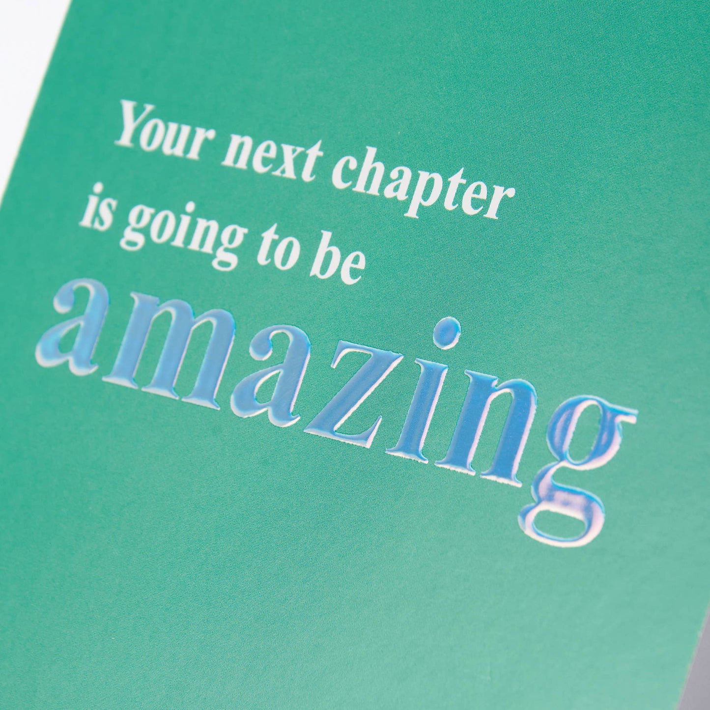 Your Next Chapter - Greeting Card