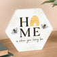 Home Is Where Your Honey Bee | Sign