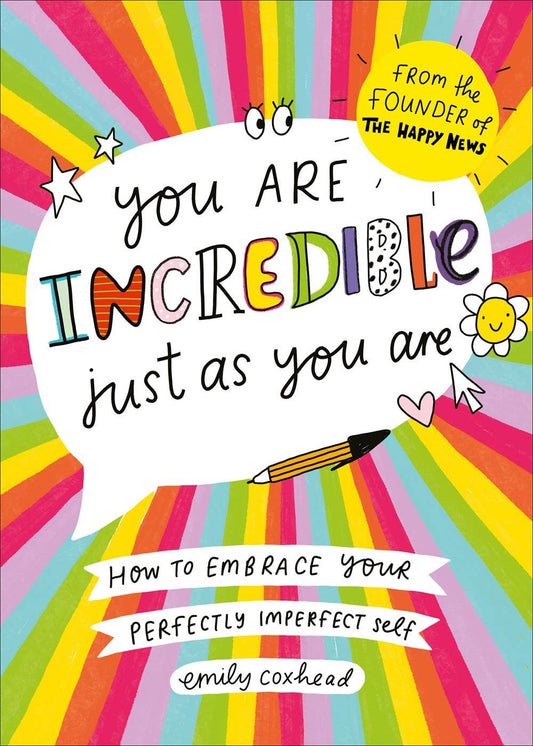 You Are Incredible Just As You Are Book