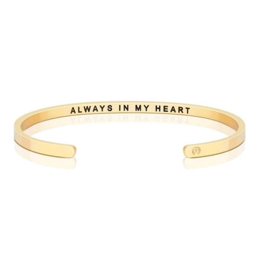 Always In My Heart | Cuff Bracelet