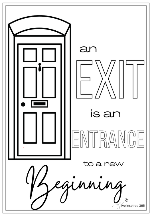 An Exit is an Entrance-Coloring Page