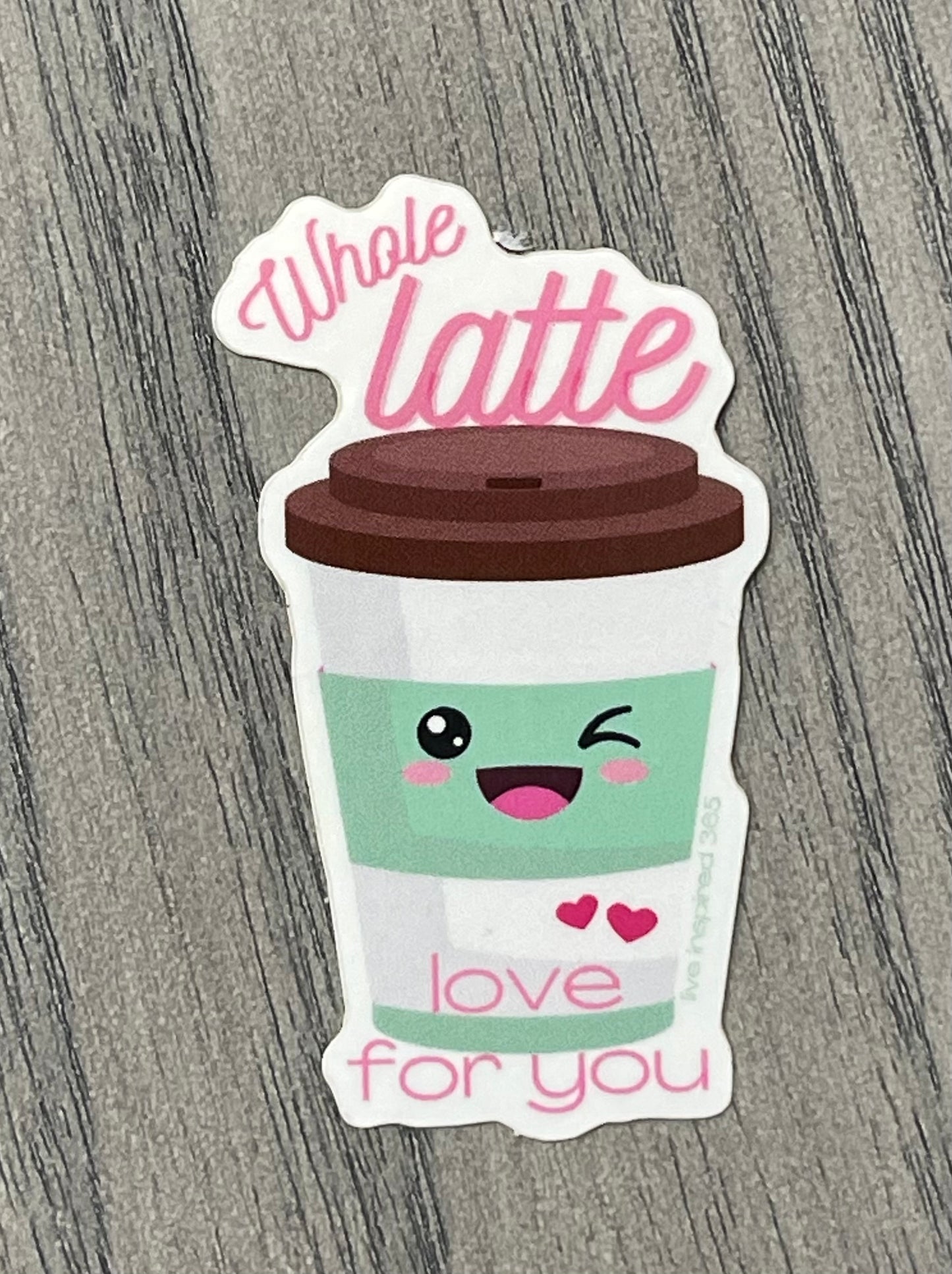 Whole Latte Love Sticker