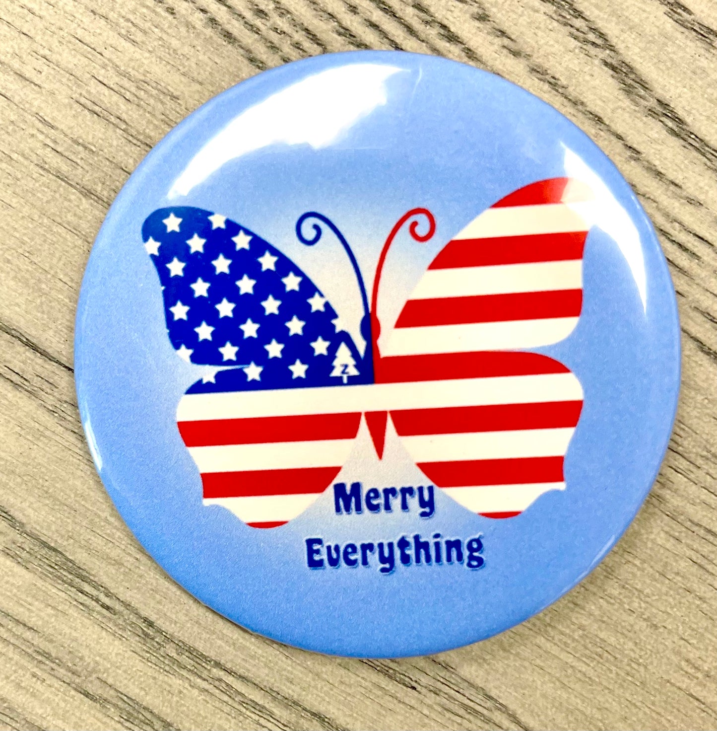 Merry Everything-Button Pin