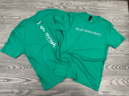 We all have a story - Short Sleeve Tee