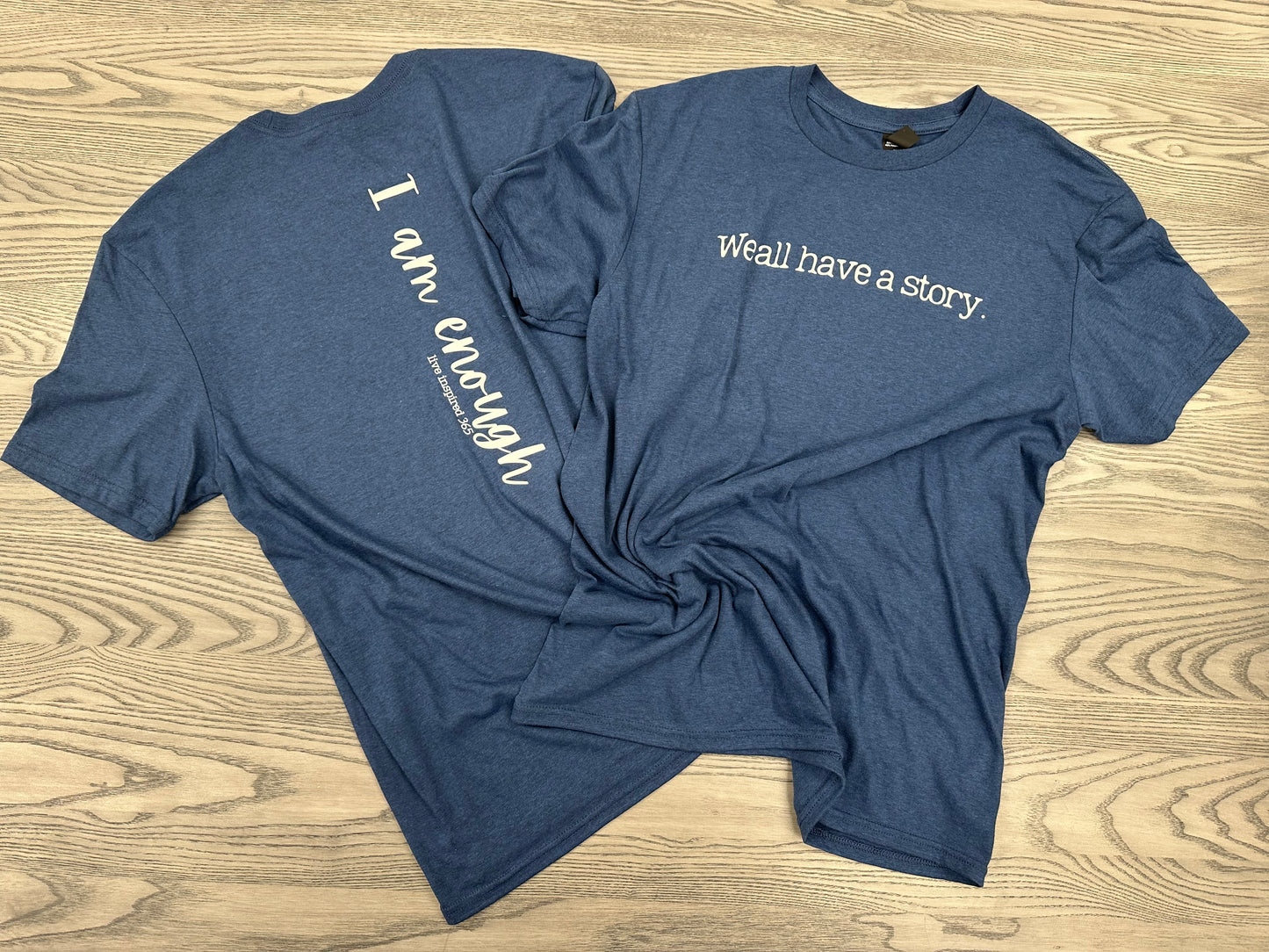 We all have a story - Short Sleeve Tee
