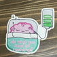 Do Want You Need to Recharge | Sticker