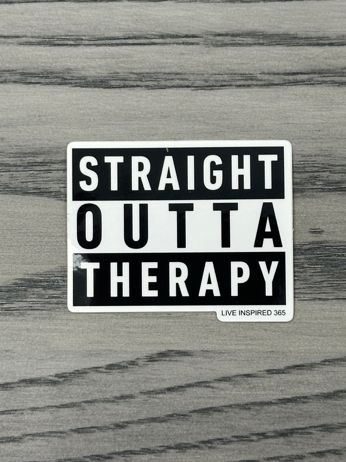 Straight Outta Therapy | Sticker