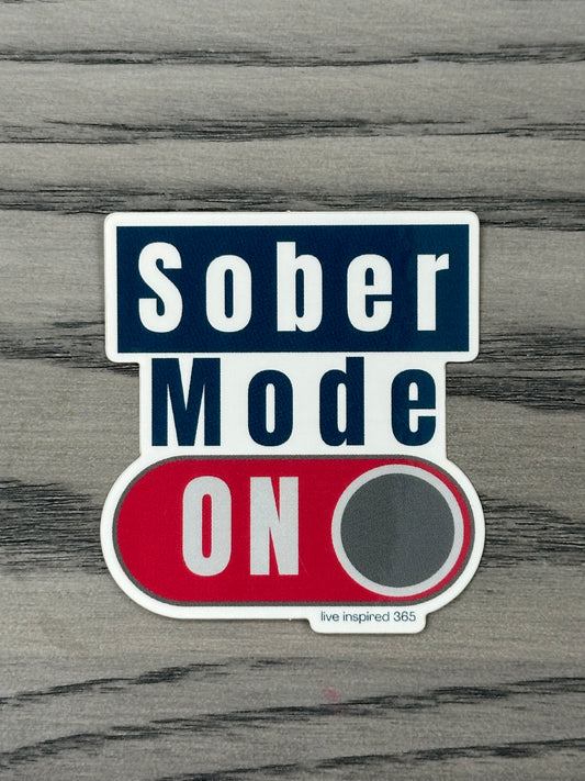 Sober Mode On | Sticker