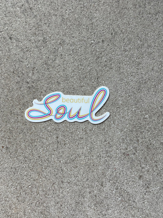 "Beautiful Soul"-Sticker