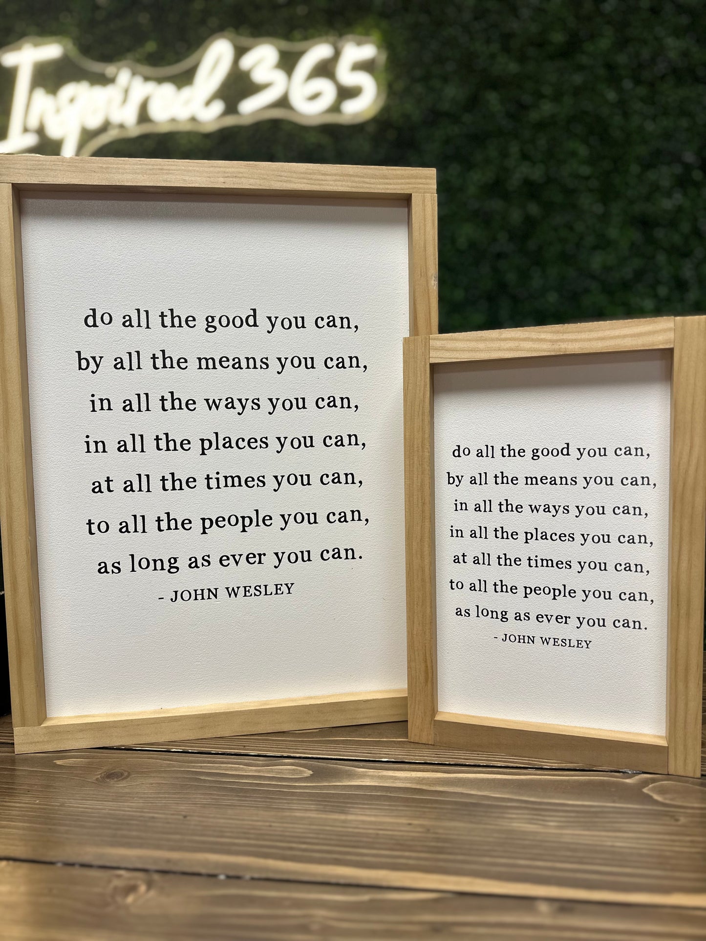 Do All the Good You Can, By All the Means You Can | Wall Art