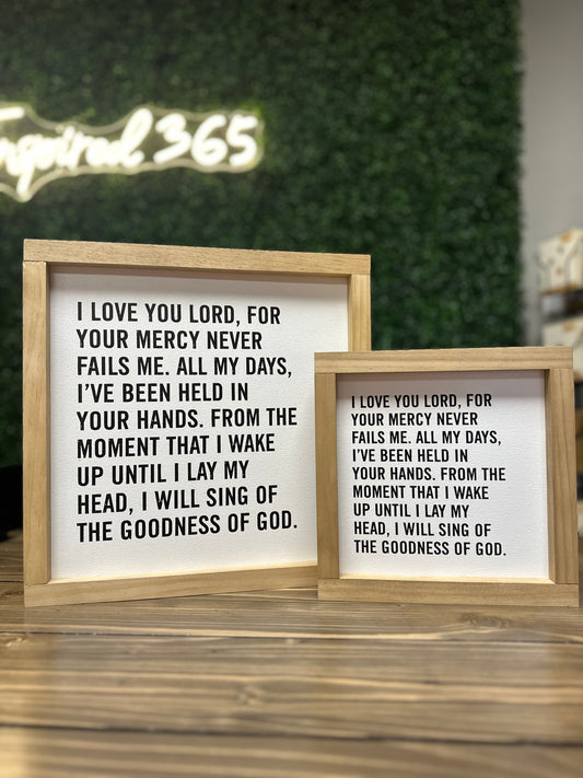 I Love You Lord, Your Mercy Never Fails | Wall Sign