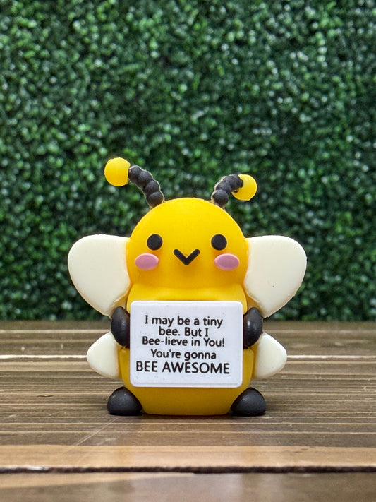 "Bee Awesome" Bee
