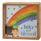 Lucky And Blessed Inset Box Sign