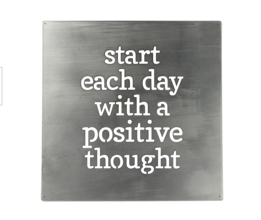 Each Day With A Positive Thought Metal Wall Art
