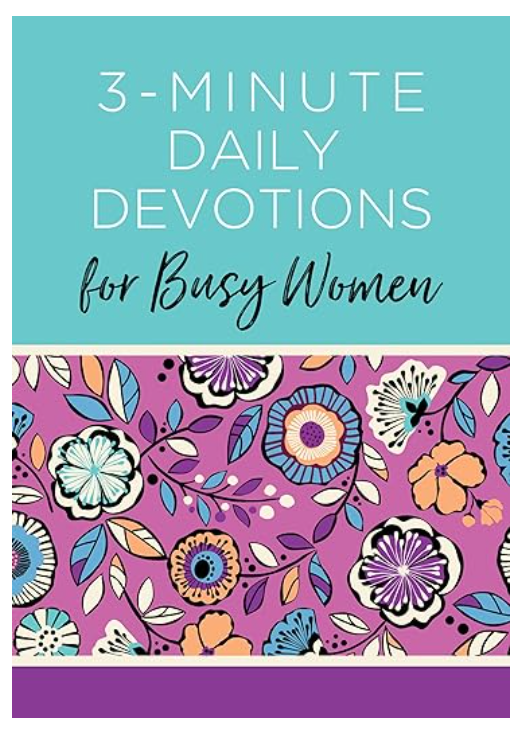 3 minute daily devotions for busy women