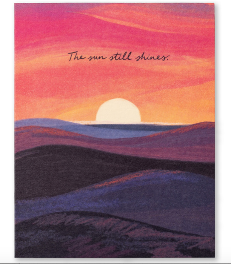 The Sun Still Shines Card