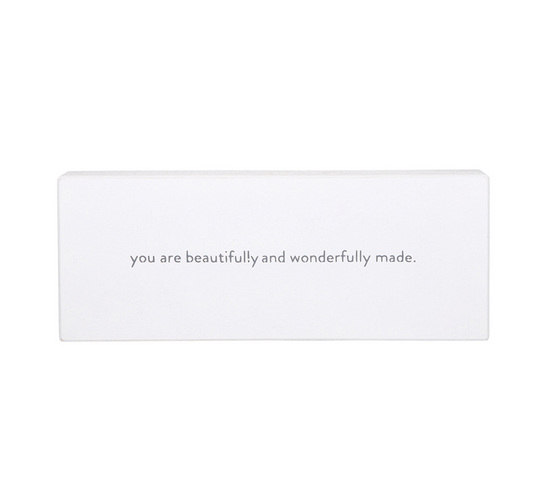 Beautifully And Wonderfully Made - Wood Sign