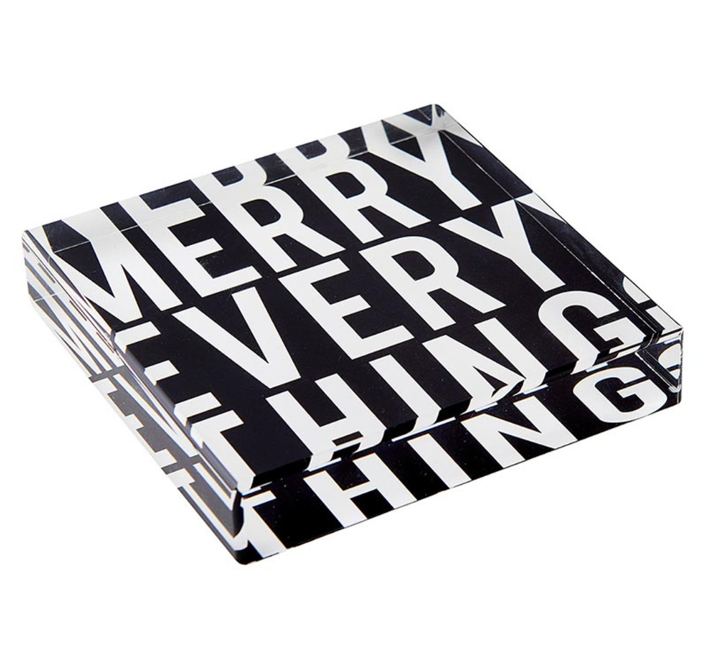 Merry Everything Sign