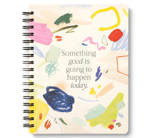 Something Good is Going to Happen To You- Journal
