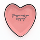 Tomorrow Needs You, Keep Going - Heart Trinket Tray