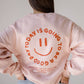 Good Day Sweatshirt