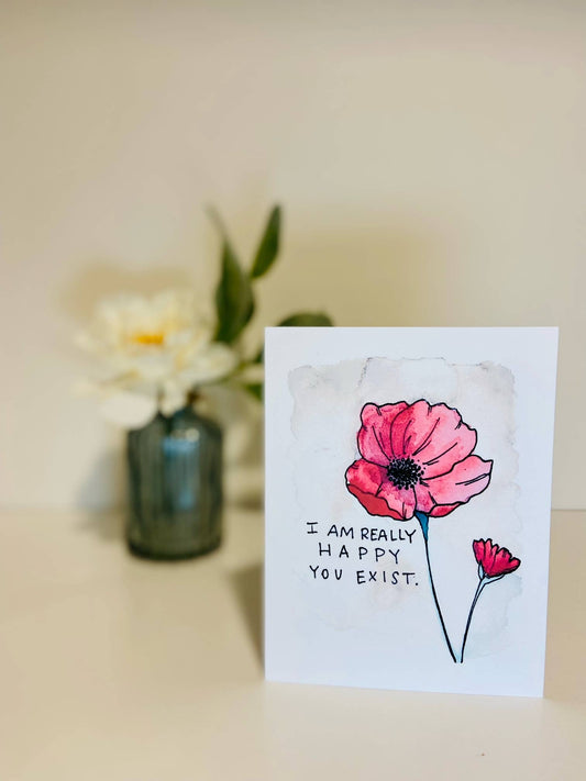 Happy You Exist - Card