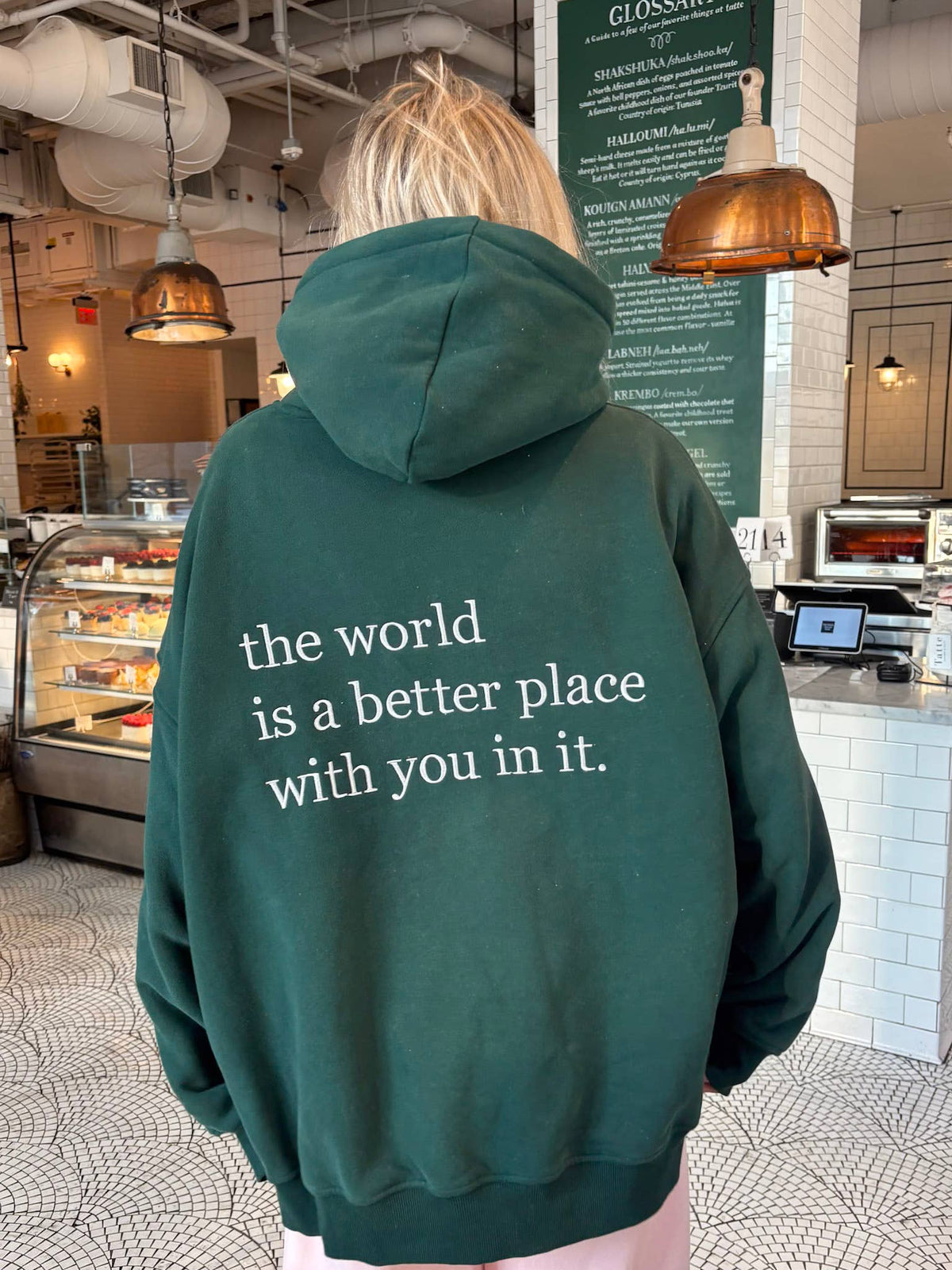 The World Is A Better | Hoodie