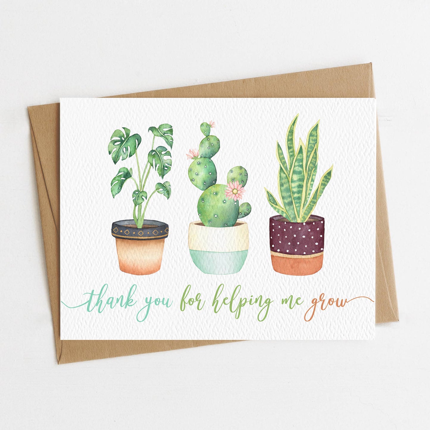 Thank You For Helping Me Grow Card |  Blank Greeting Card