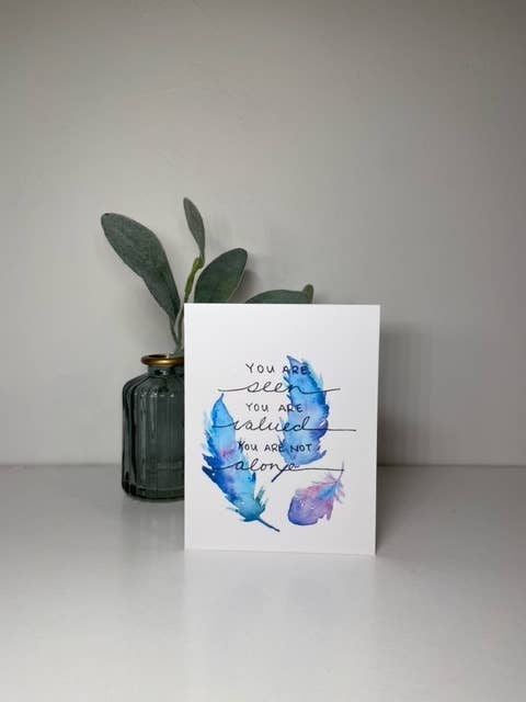 You are Not Alone - Card