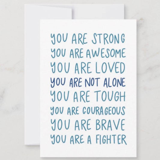 You Are Not Alone - Card