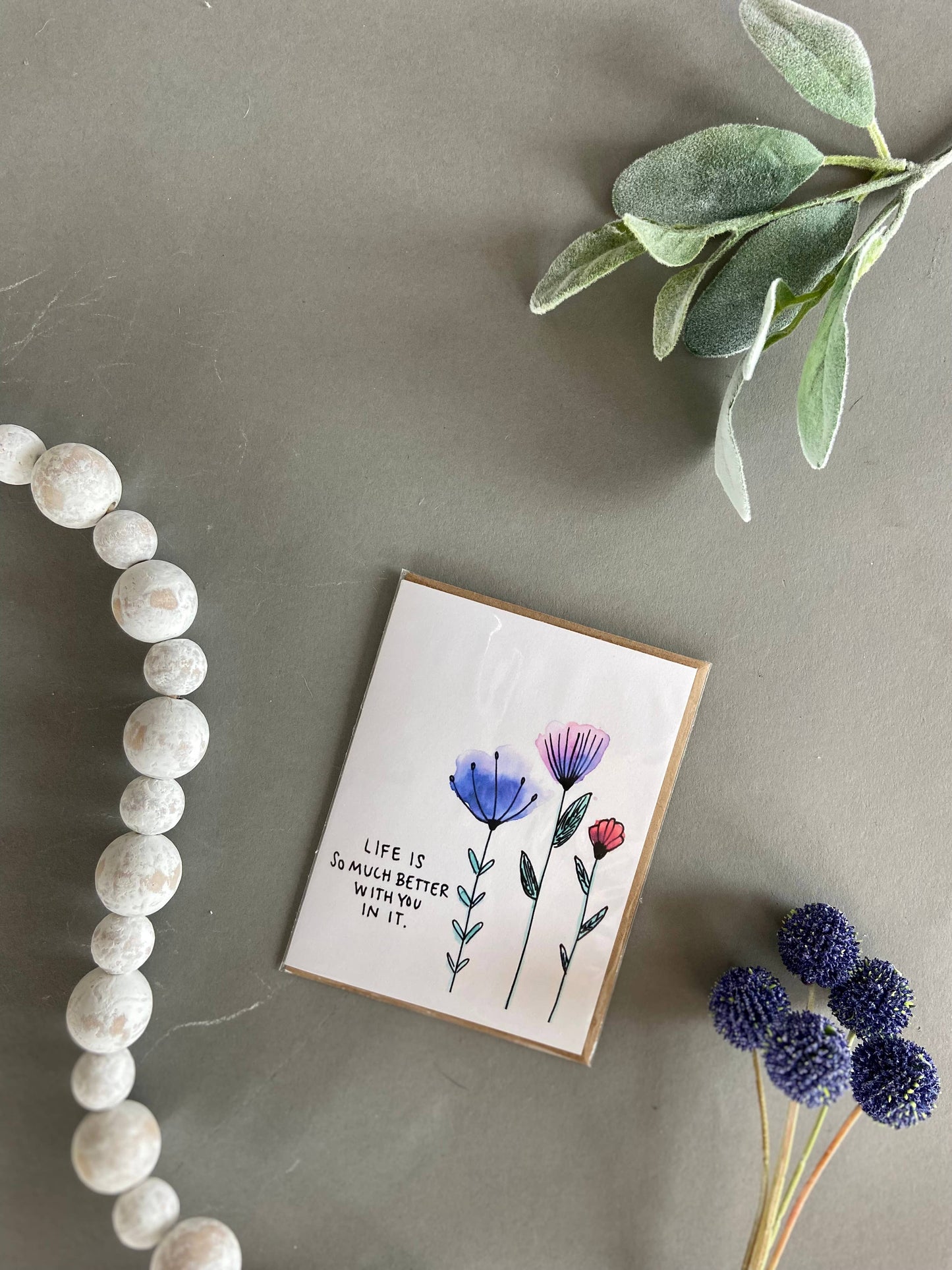 Life is Better - Card