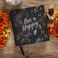 Bee Happy Journal