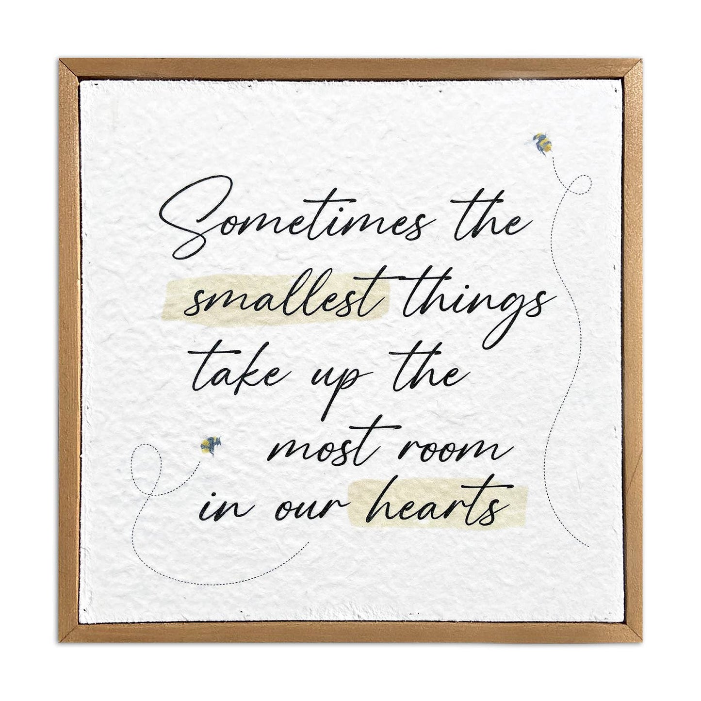 Smallest Things | Sign