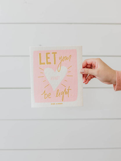 Let Your Heart Be Light |Swedish Dishcloth