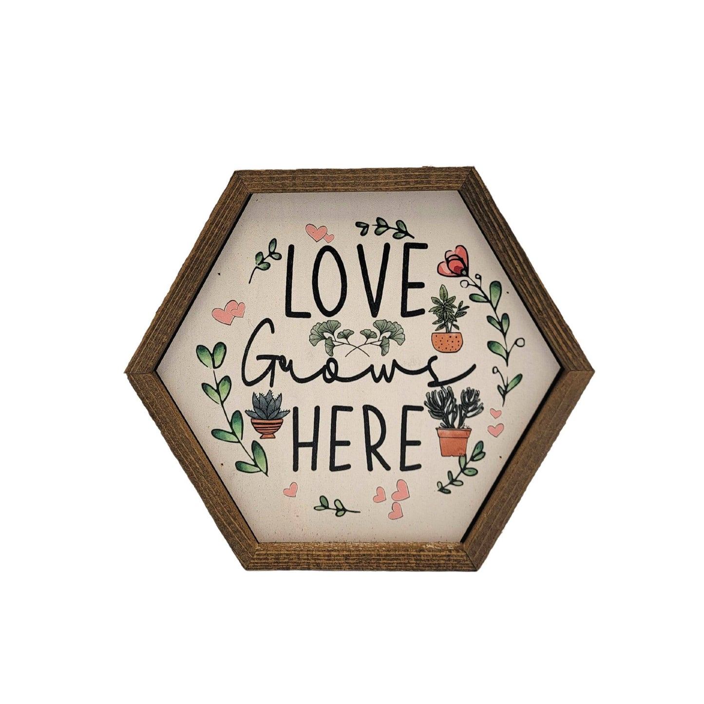 Love Grows Here - Sign